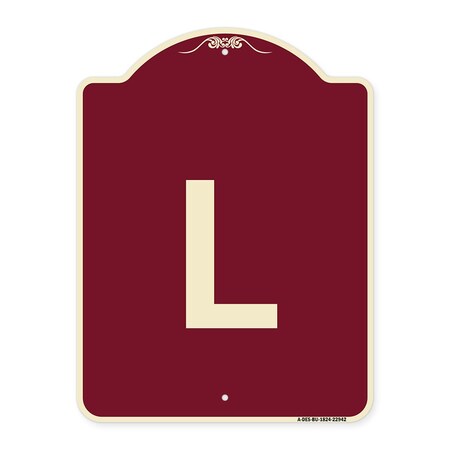 Signmission Designer Series Sign W/ Letter L, Burgundy Heavy-Gauge Aluminum Sign, 24" x 18", BU-1824-22942 A-DES-BU-1824-22942
